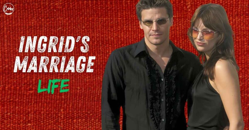 Ingrid's Marriage Life